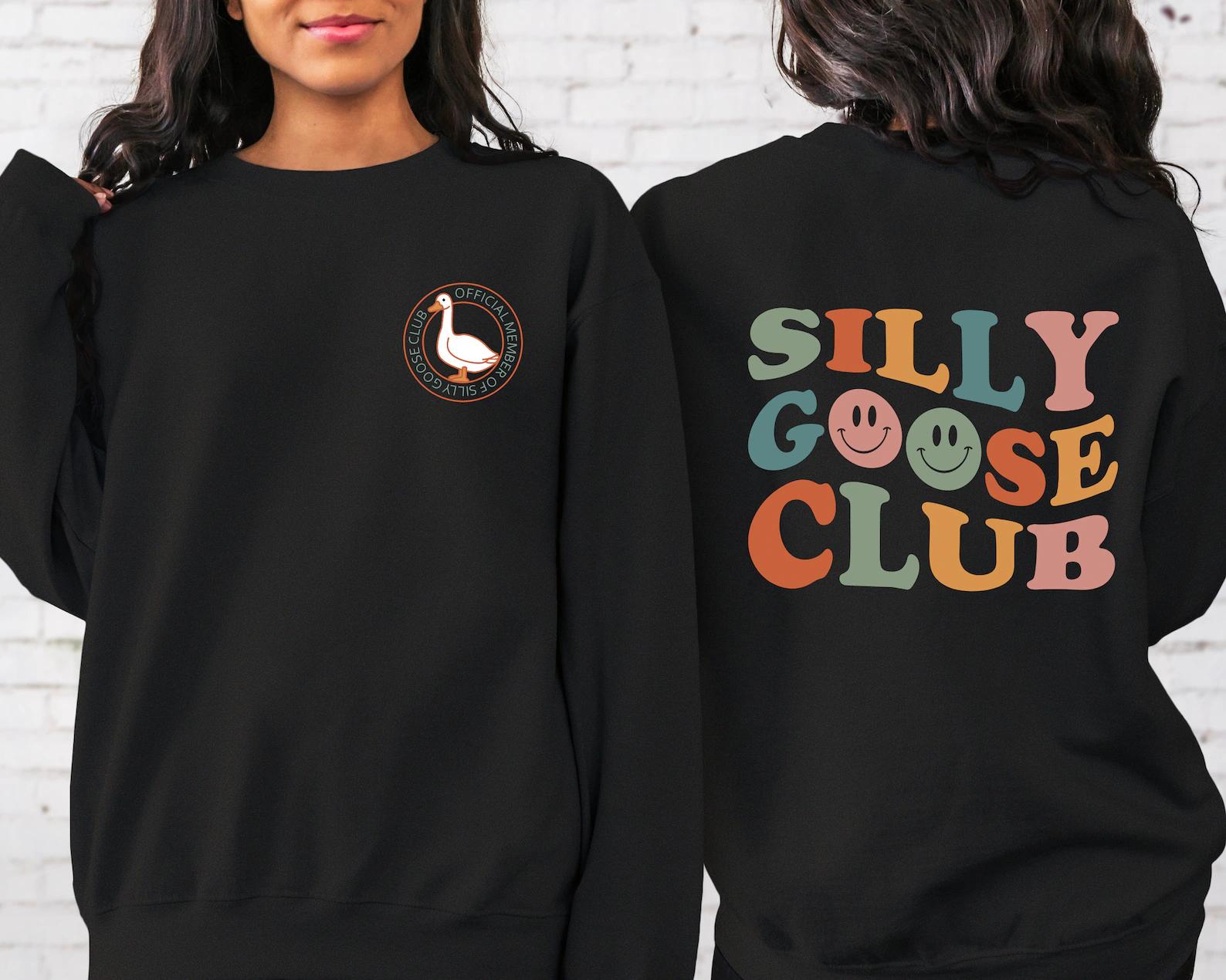 Silly Goose Club Sweatshirt  Unisex Silly Goose sweatshirt