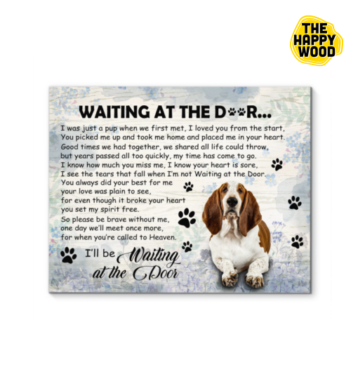 Basset Hound I’Ll Be Waiting At The Door Custom Horizontal Canvas Poster For Home Decoration