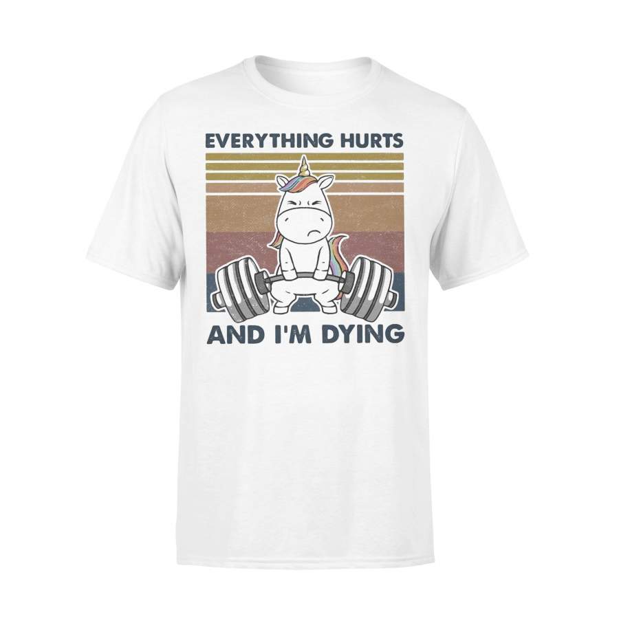 Everything Hurts And I’m Dying Weightlifting Unicorn Vintage T-shirt