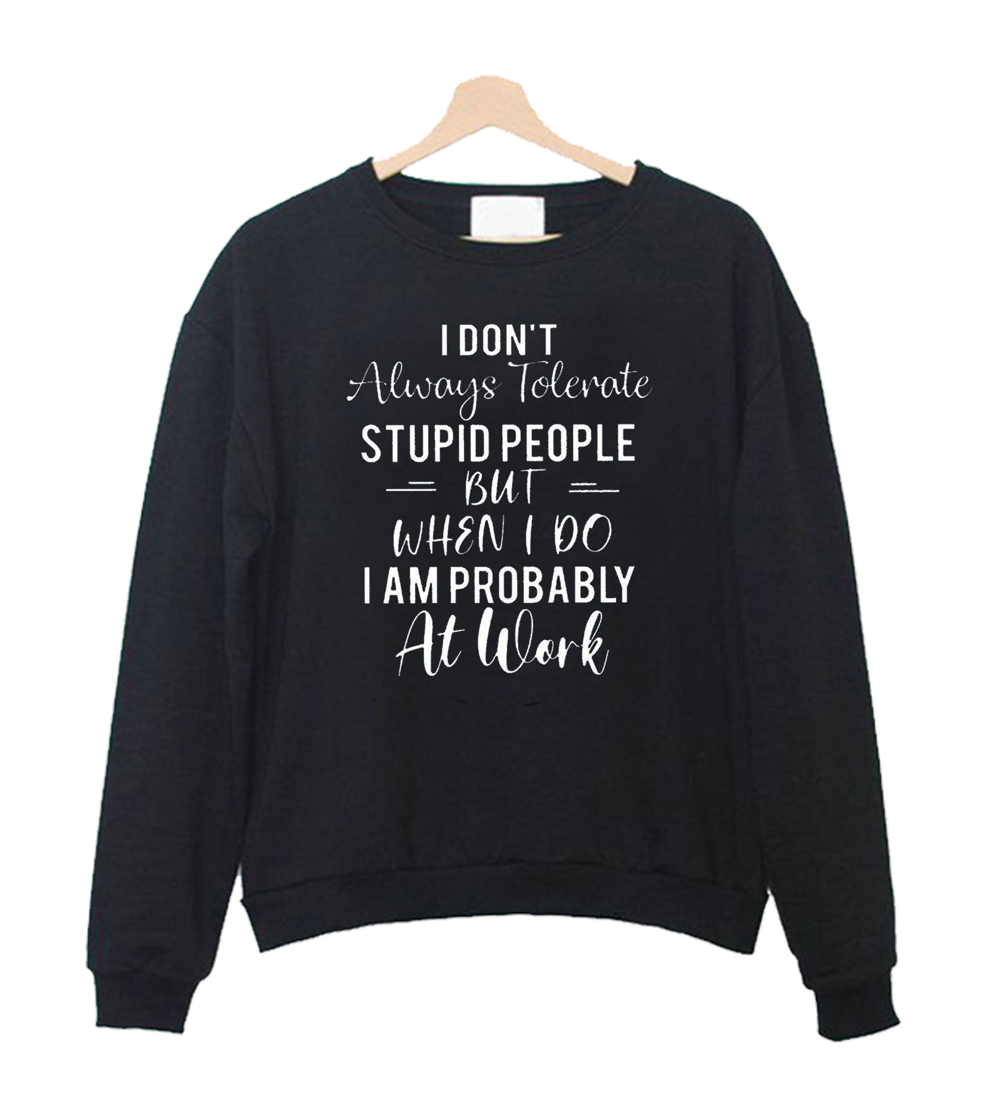 Co Worker Sarcastic Sweatshirt Sweater