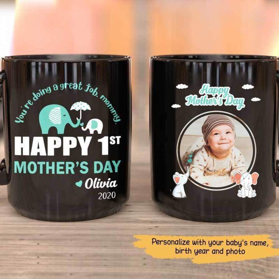 Happy First Mother‘s Day Photo Personalized Mug