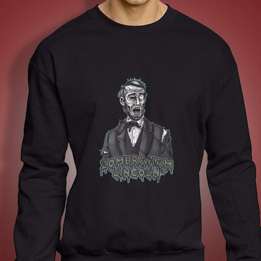 Zombie   Zombraham Lincoln   Abe Lincoln Men’S Sweatshirt