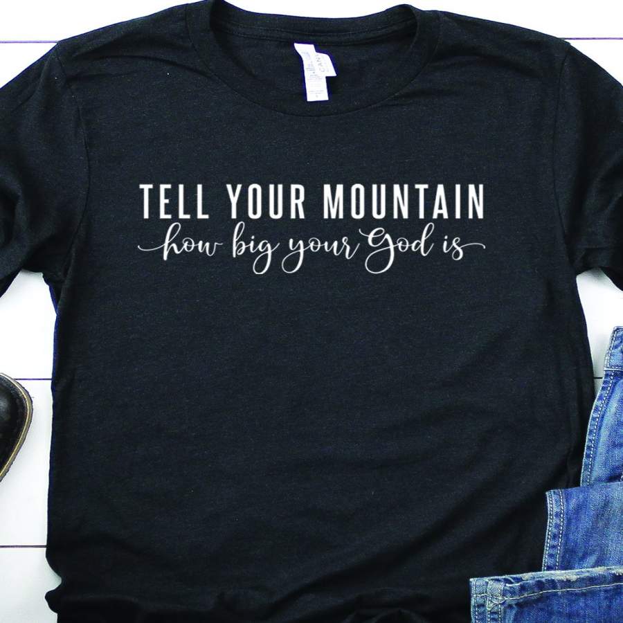 Tell Your Mountain Long Sleeve