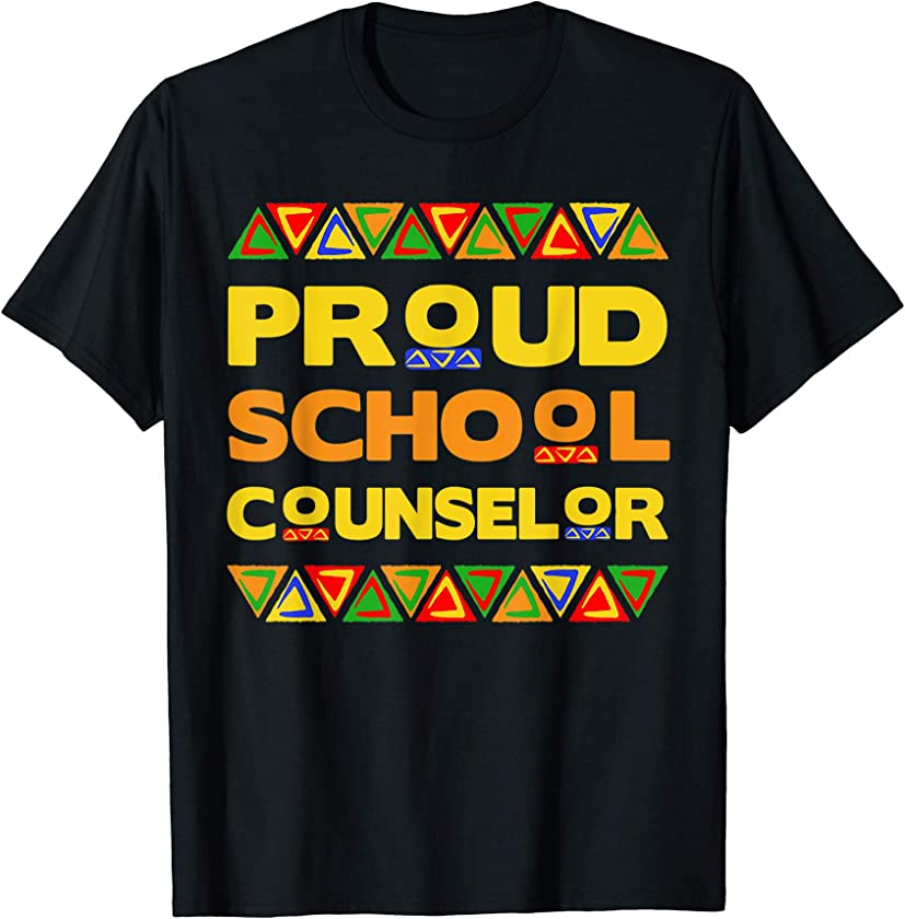 Proud School Counselor Shirt Black History Month African Tee