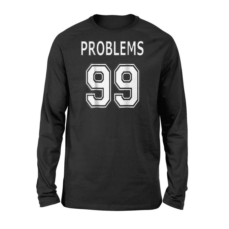 99 Problems Ain’t 1 Couples (Image on Back of Shirt) – Standard Long Sleeve
