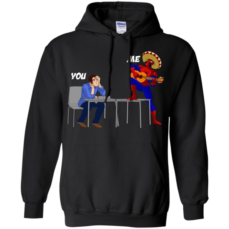 You and me SPIDER MAN HUMOR Hoodie – Orchid Store