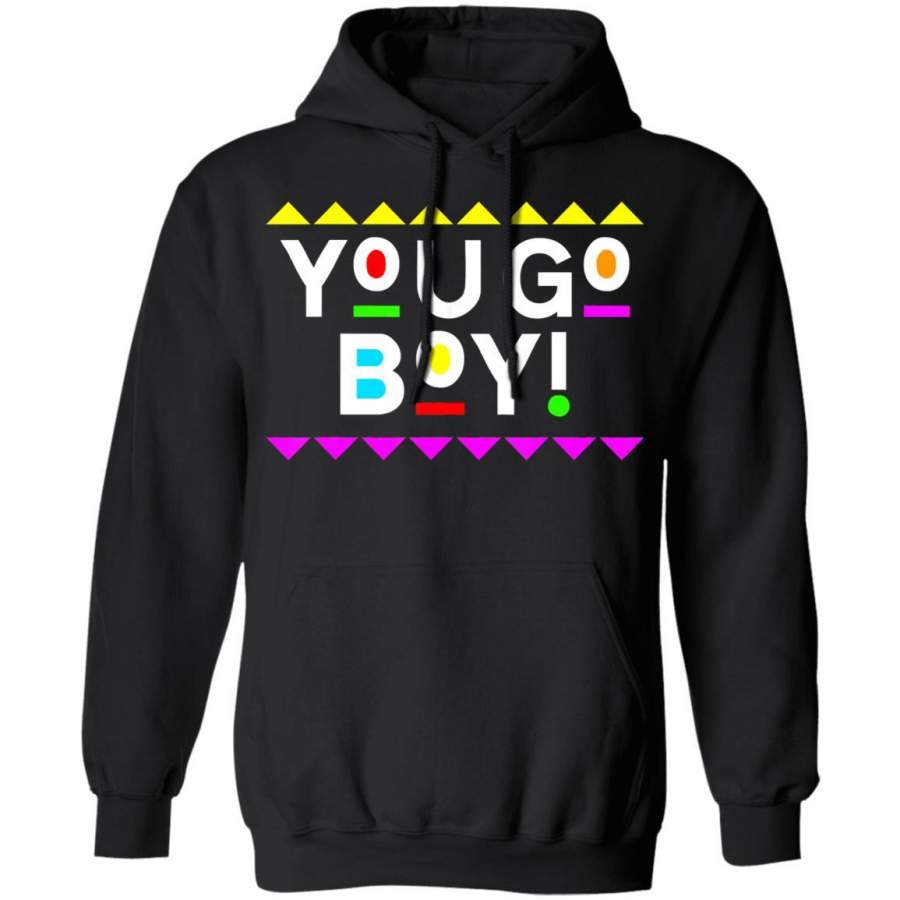 You Go Boy! 90s Style Coffee Mug Hoodie