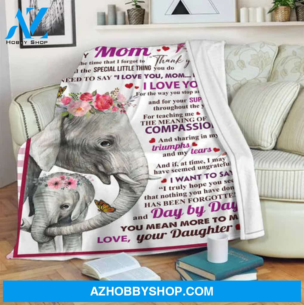 To My Mom,Elephant Blanket, Fleece Blanket, Mink Blanket, Blanket For Mom.Gift For Mom Family