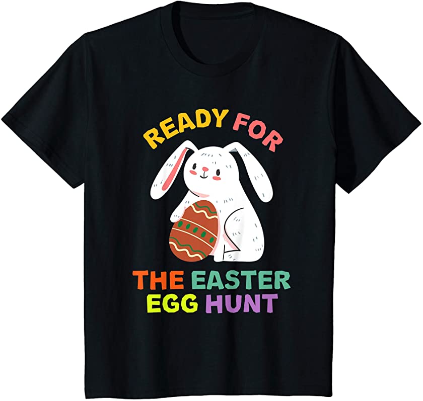 Kids Kids Ready For the Easter Egg Hunt Cute Bunny T-Shirt