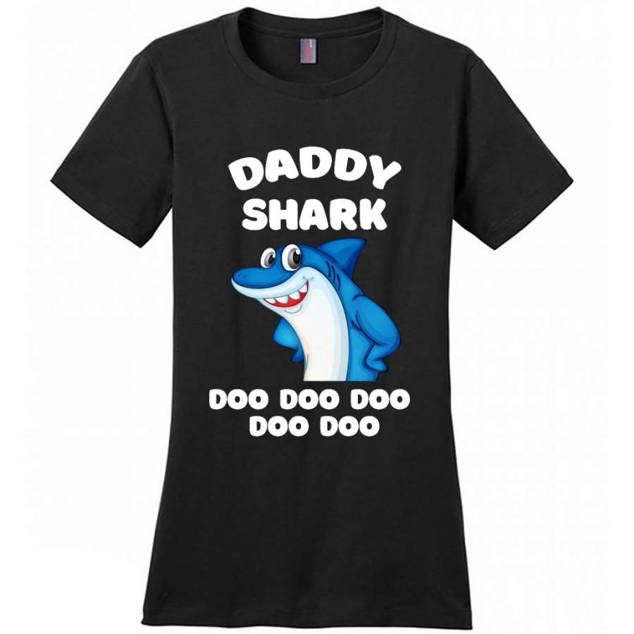 Daddy Shark Doo Doo Doo Doo Doo Doo, Father’s Day Gift – District Made Women Shirt