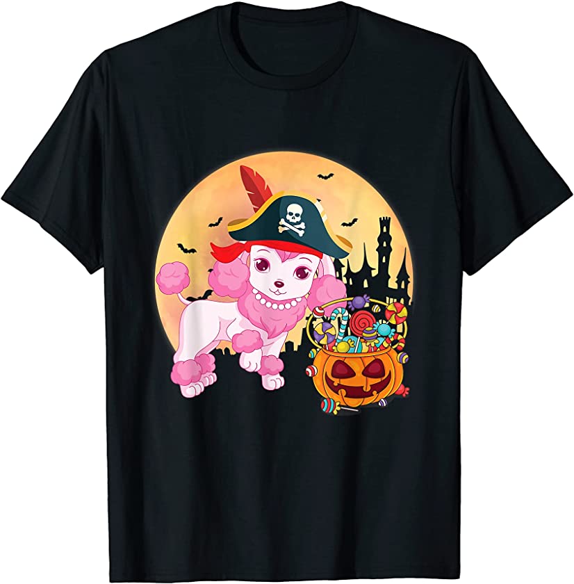 Poodle Dog Pirate Costume Pumpkin Candy Happy Halloween Day T-Shirt