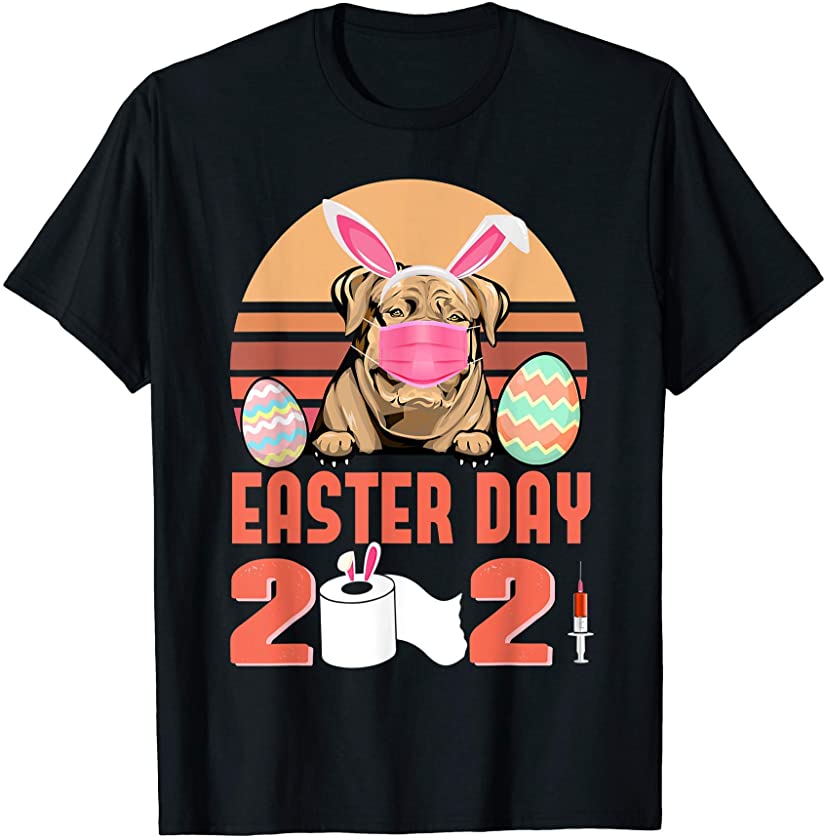 Dogue De Bordeaux Dog Face Mask Bunny Egg Easter Day 2021 T-Shirt