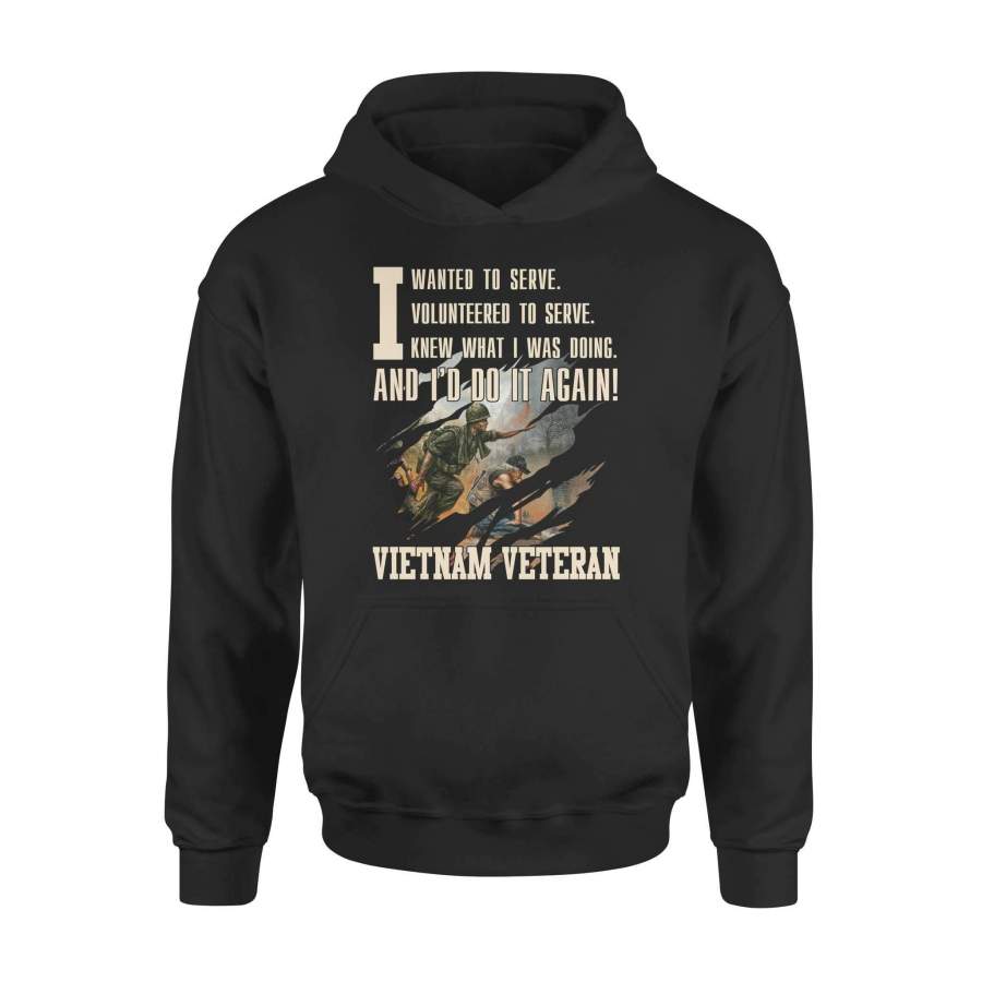 Vietnam Veteran – I wanted to serve – Premium Hoodie