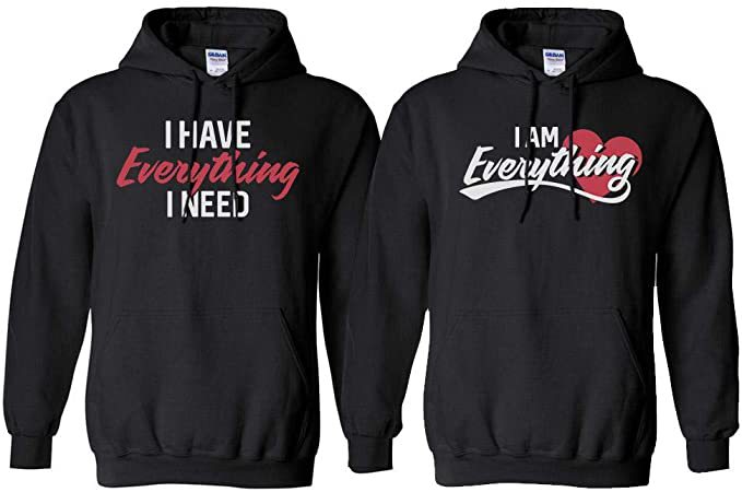 I Have Everything I Need I Am Everything Couple Hoodie, Couple Hoodie, Husband Wife Hoodie, Unisex Hoodie