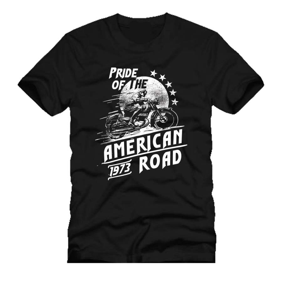 Pride Of The American Road Since 1973 Vintage Classic Mens O-Neck T-Shirt