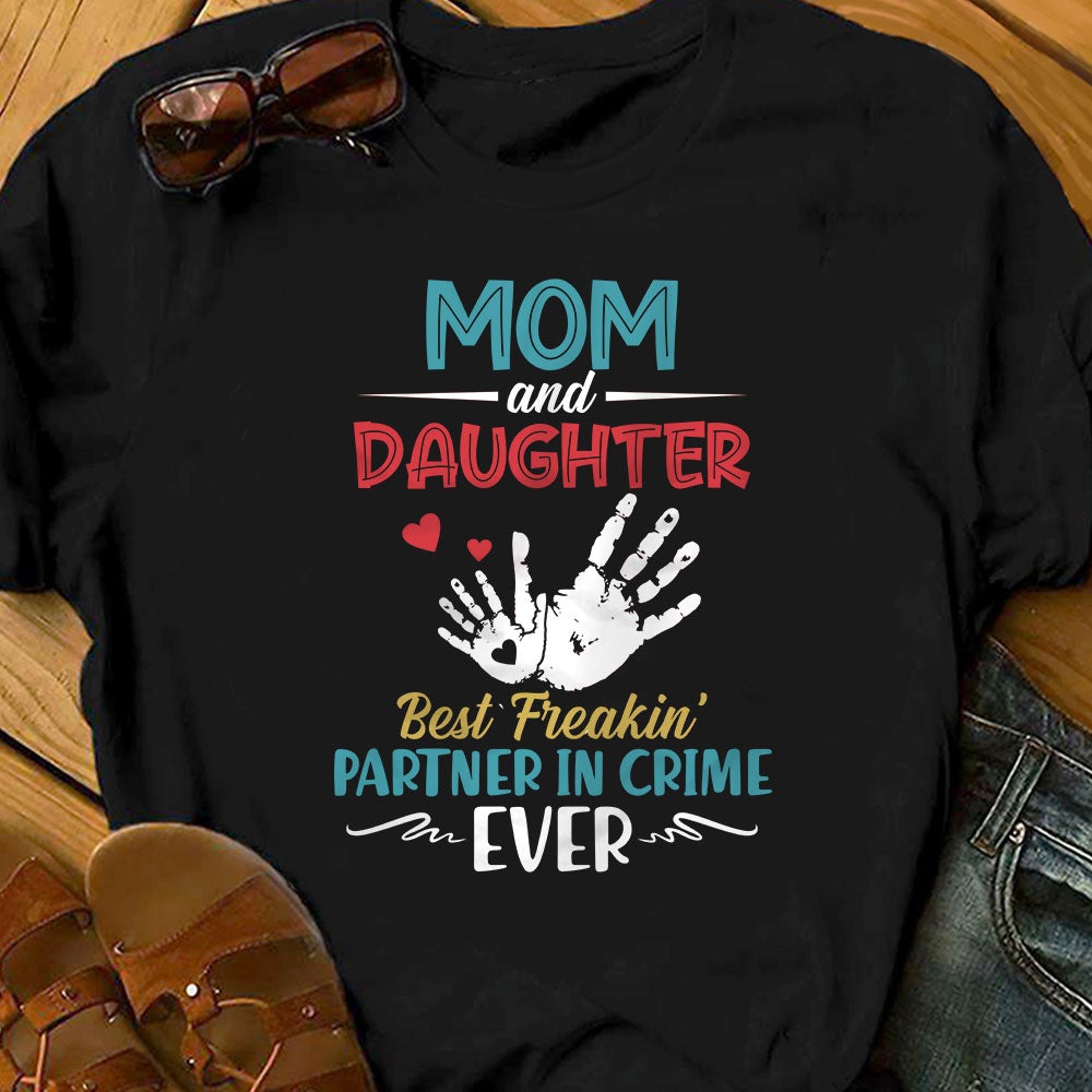 Mom Daughter Best Friend T Shirt TID DB227 30O53