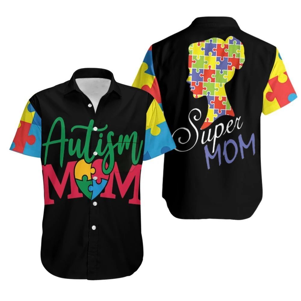 Autism Mom Super Mom Hawaiian Shirt Combo Beach