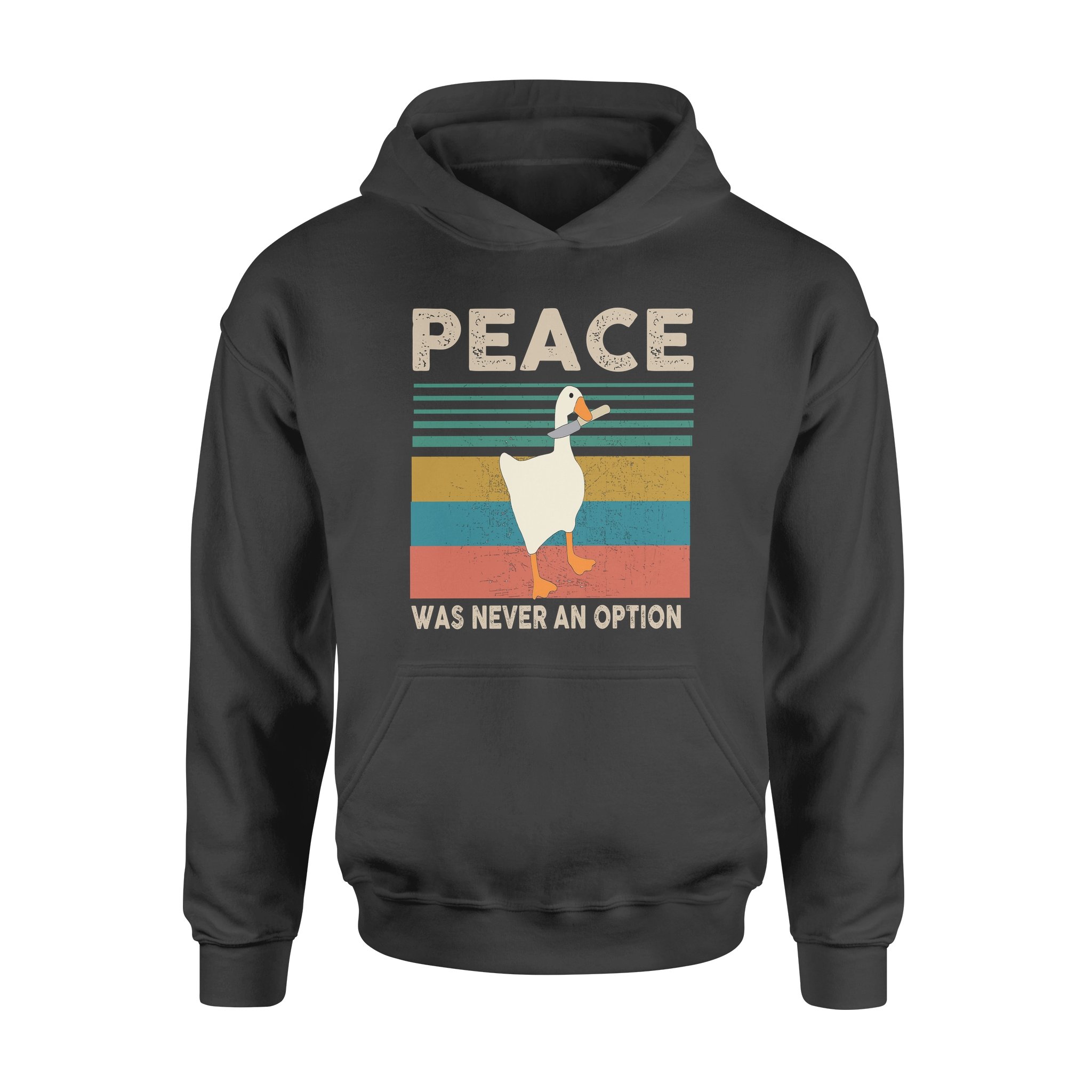 Peace Was Never An Option Goose Simulator Game Vintage Funny For Fan Cotton – Premium Hoodie