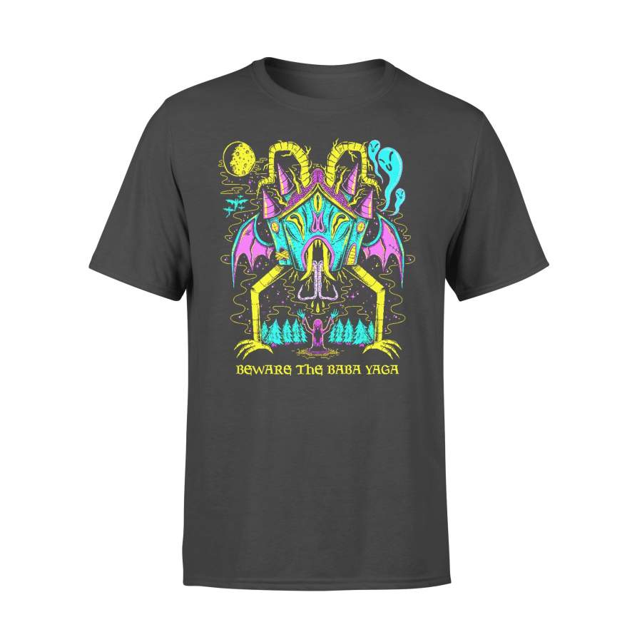 Beware The Baba Yaga T-shirt