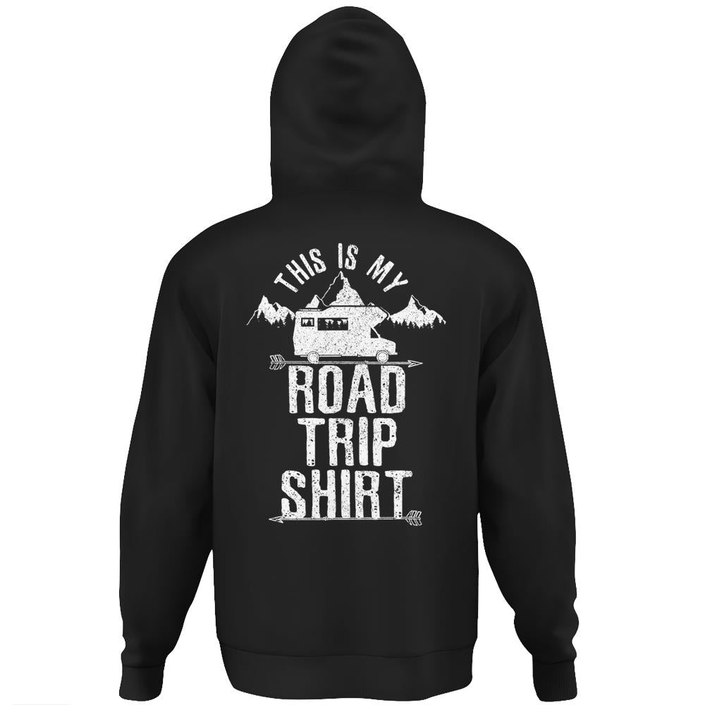 This Is My Road Trip Shirt Rv Camping Tshirt Camper Gift Hoodie Print On Back