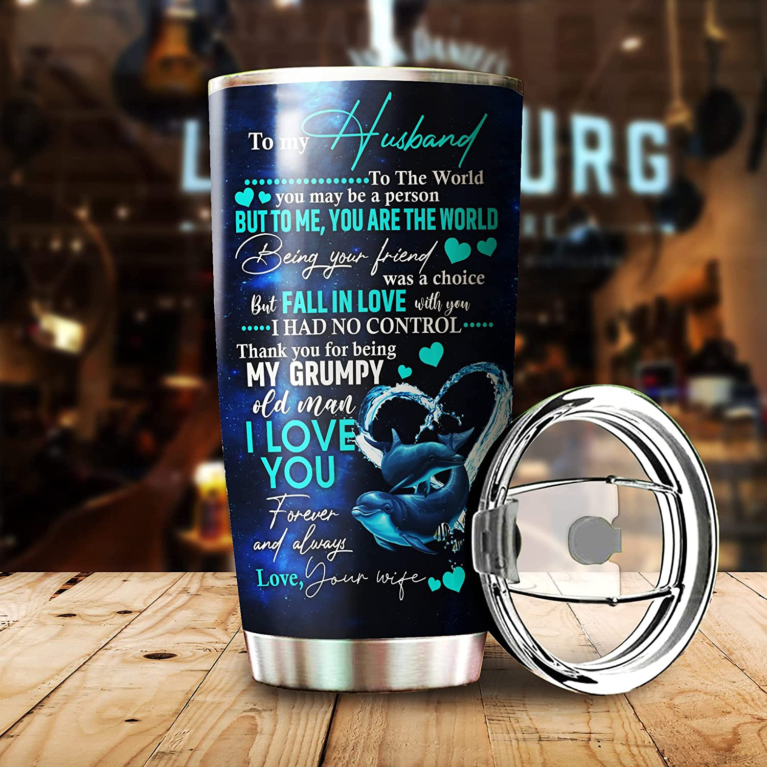 Husband Tumbler Personalized Tumbler To My Husband You Are The World Couple Dolphin 20Oz Insulated Vacuum Stainless Steel Travel Cup Splash Lid Custom Romantic Gift