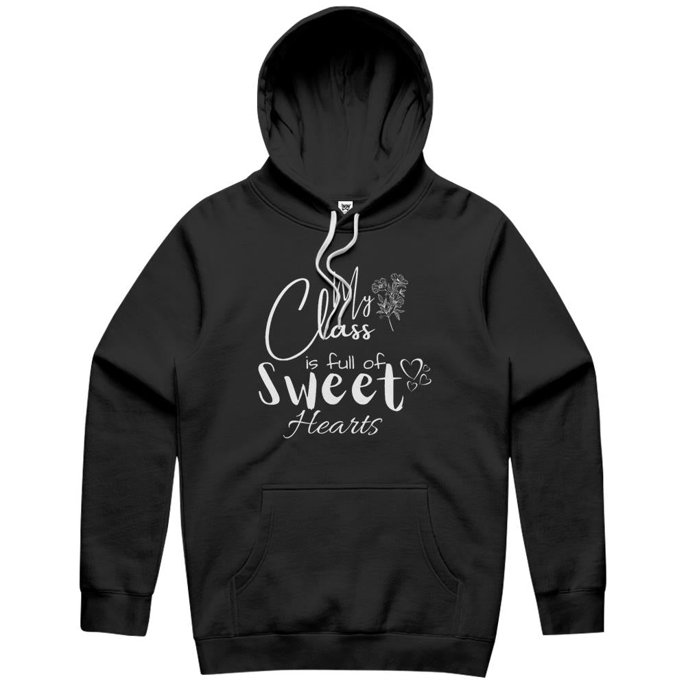My Class Full Of Sweet Hearts Valentine'S Day Teacher - Gift For Valentines Day - Teachers Day Gift Hoodie