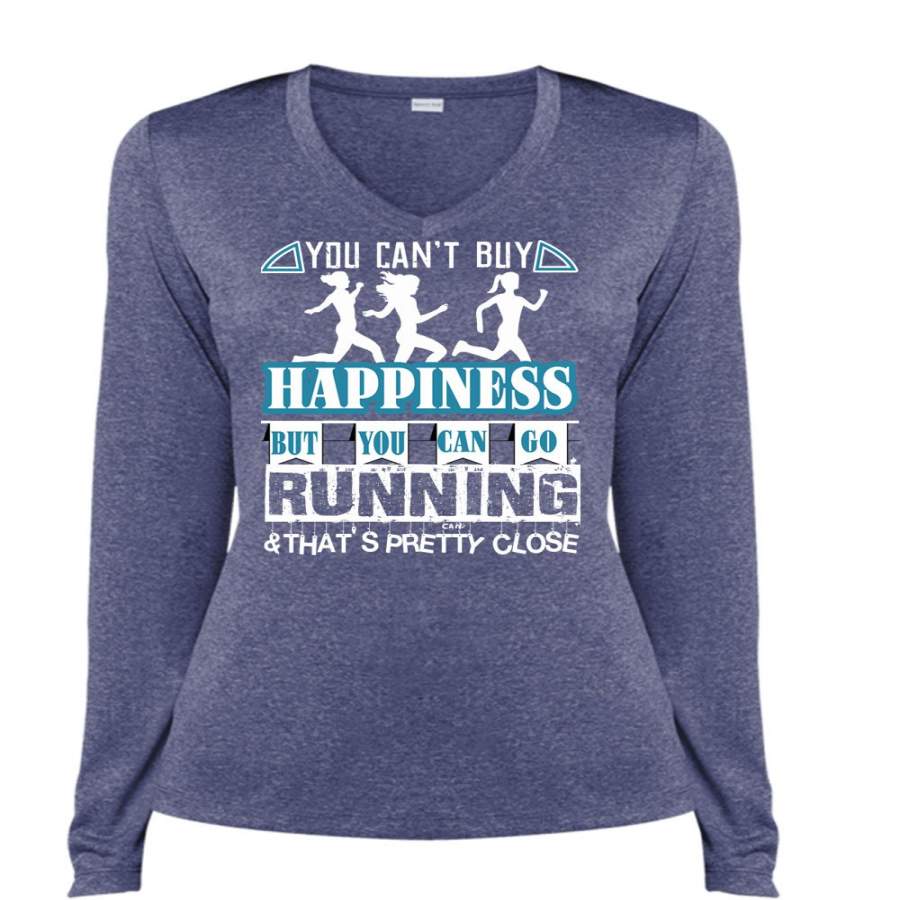 You Can Go Running T Shirt, You Can’t Buy Happiness T Shirt, Cool Shirt (Ladies LS Heather V-Neck)