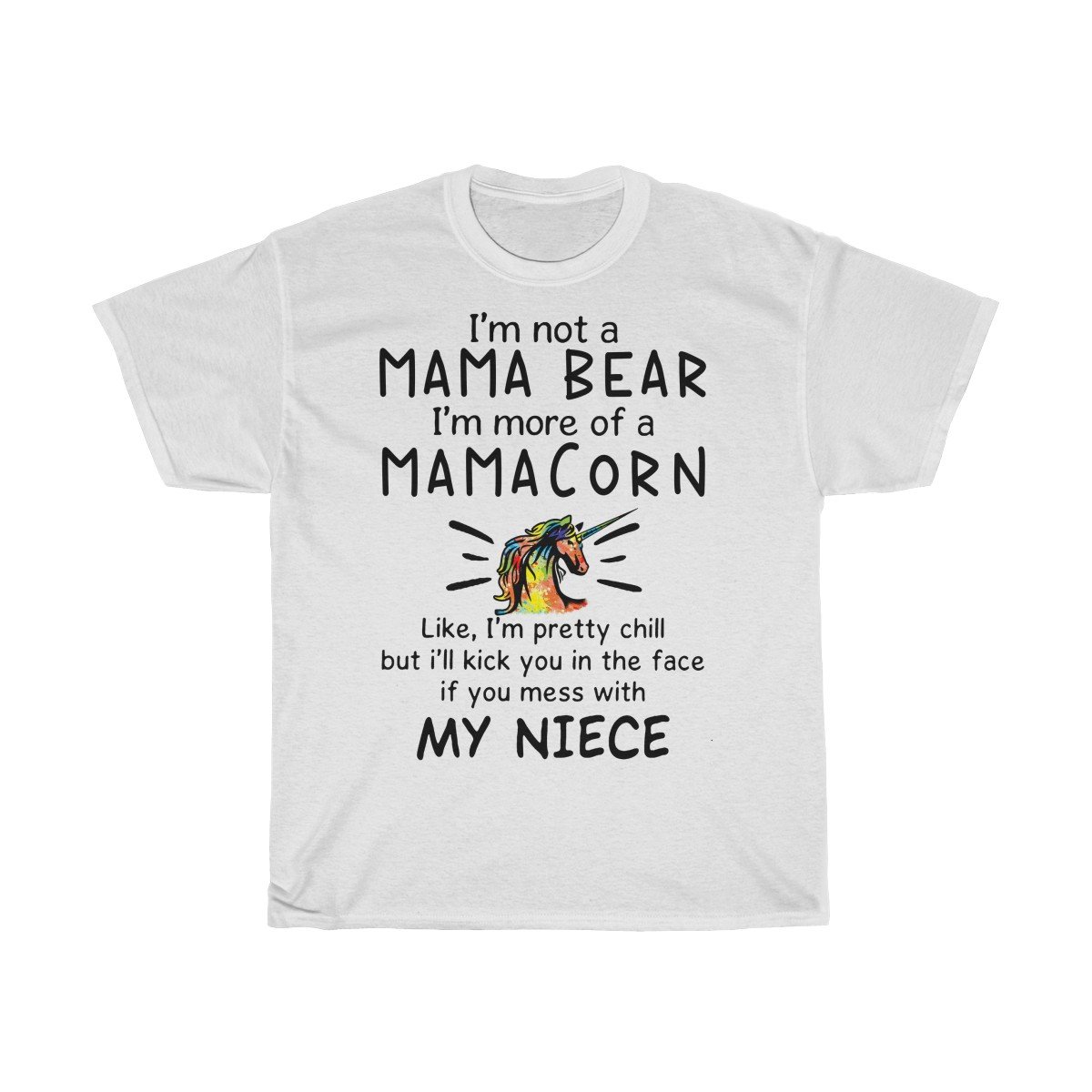 Im more of a Mamacorn Tshirt