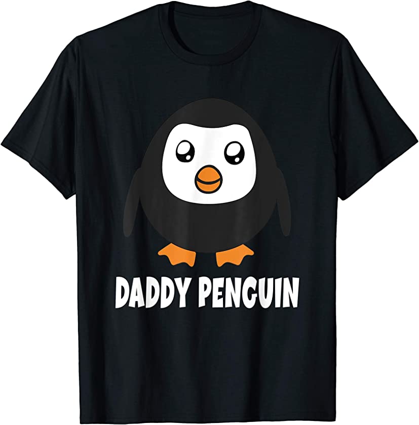 Daddy Penguin – Paternity Family Penguins Father Gift T-Shirt