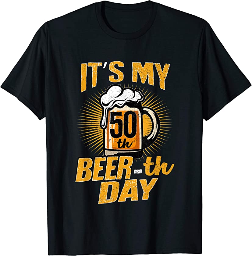 50th Beer-th Day Funny Birthday Beer Pun T-Shirt Vintage