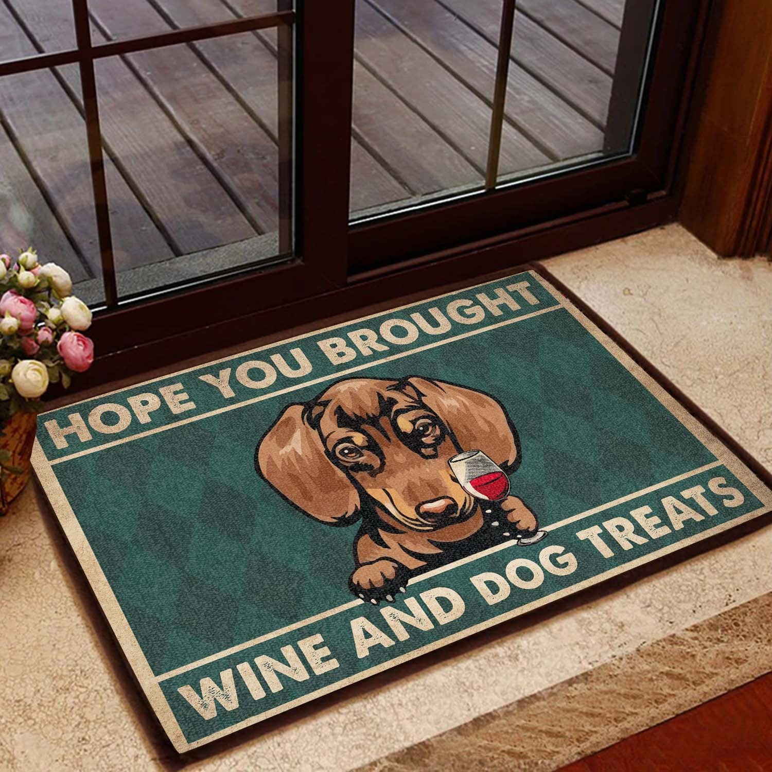 Dachshund – Hope You Brought Wine Dogs Treats All Over Printing All Over Printing Doormat Pre2335