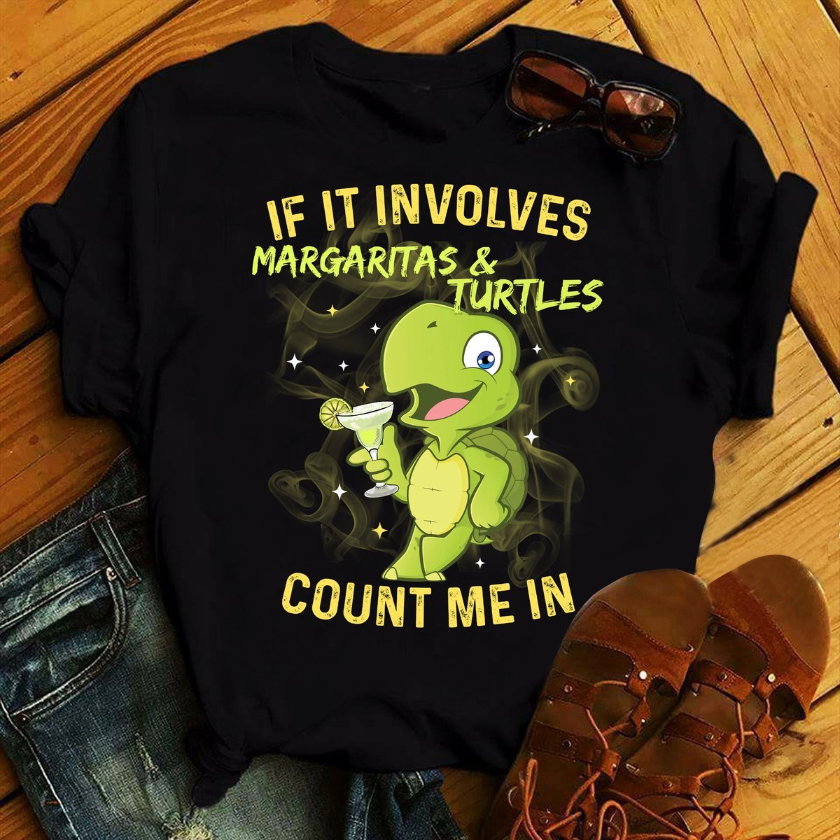 Turtle If It Involves Margaritas Count Me In – Black Standard T-Shirt – Hoodie All Color Size S-5Xl