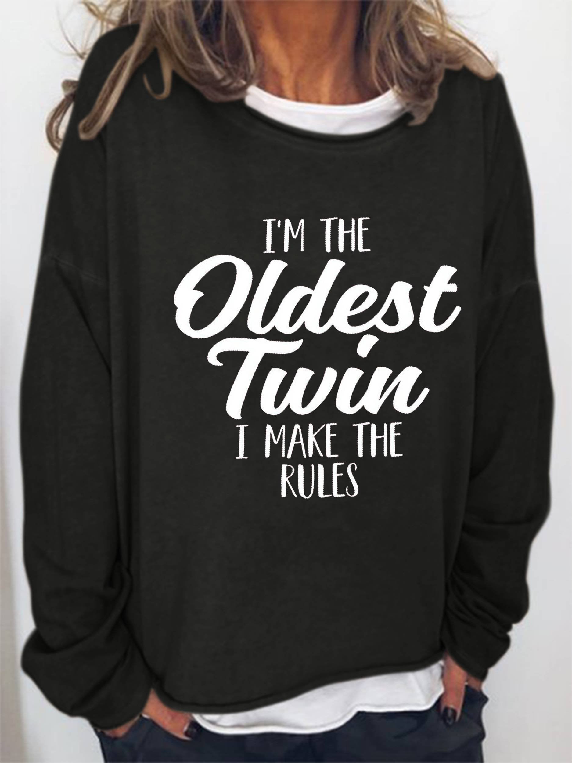 Women I’M The Oldest Twin I Make The Rules Funny Long Sleeve Top
