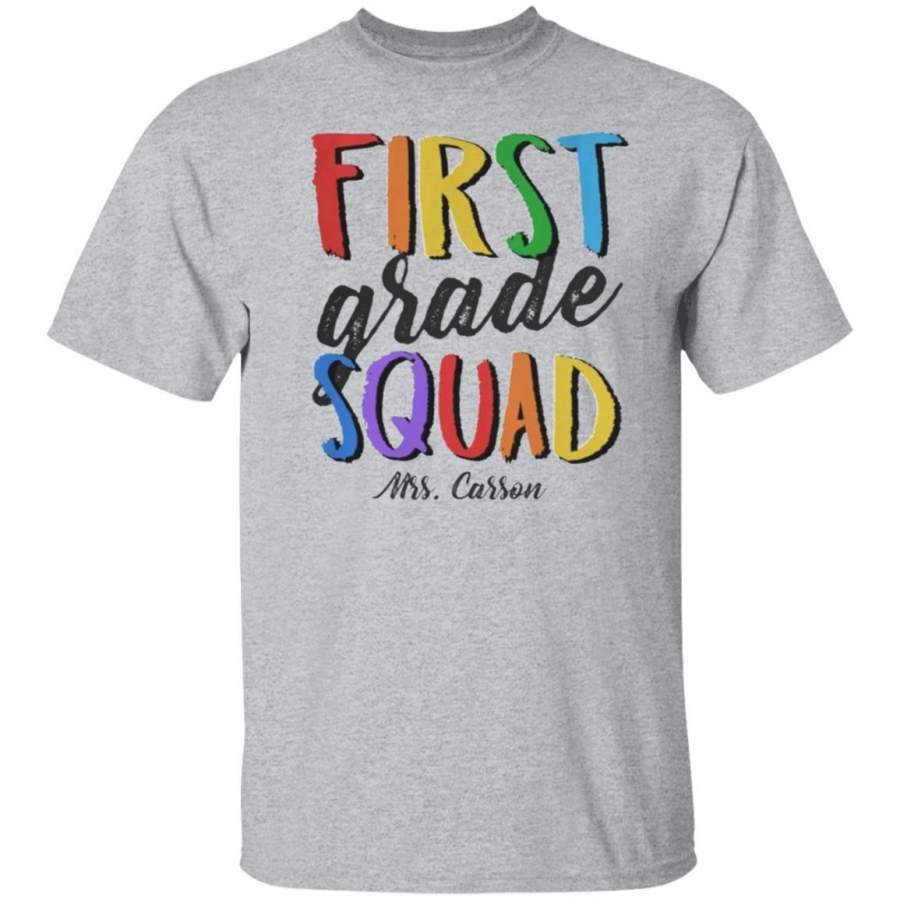 First Grade Squad – Personalized Teacher Shirts – Custom Teacher Shirt – Gift For Teacher