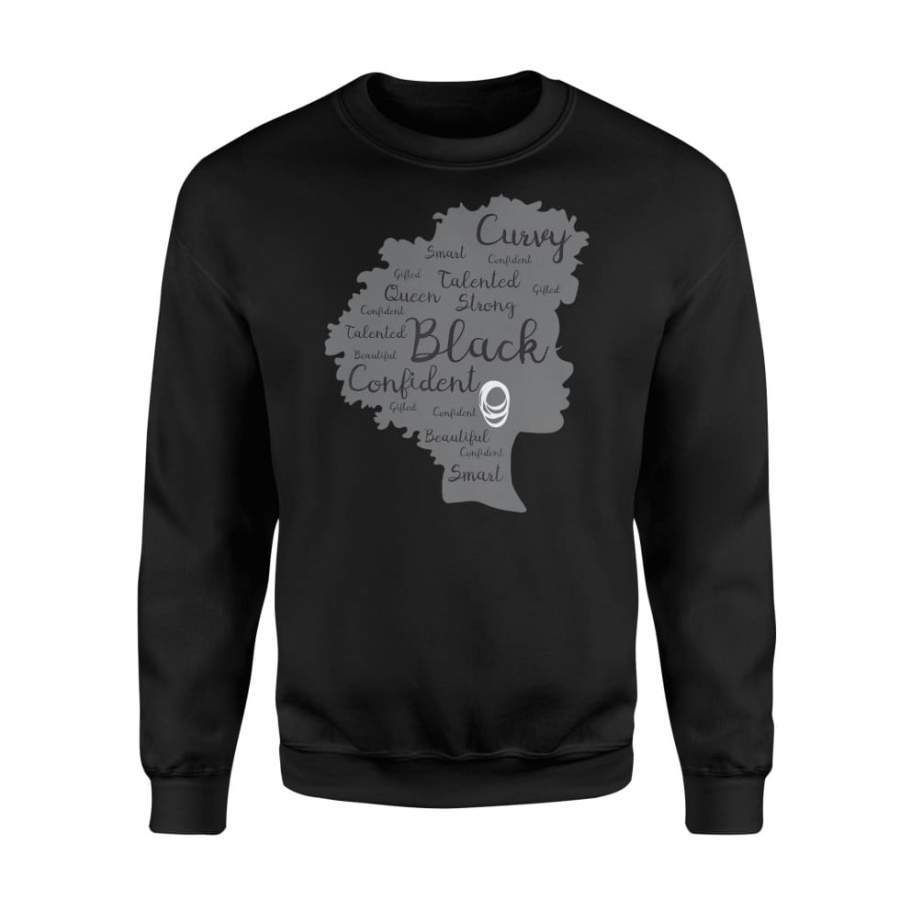 Strong Black Woman Afro Word Art Natural Hair Melanin Shirt – Standard Fleece Sweatshirt