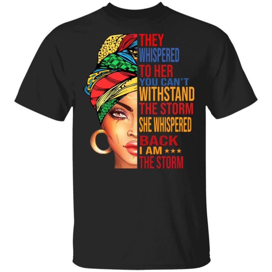 They whispered to her melanin Queen lover T-shirt TFD