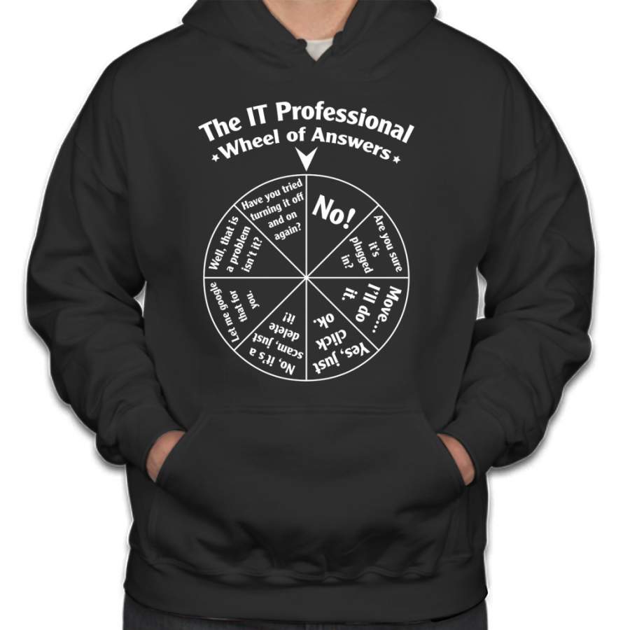 The IT Professional Wheel of Answers. Hoodie