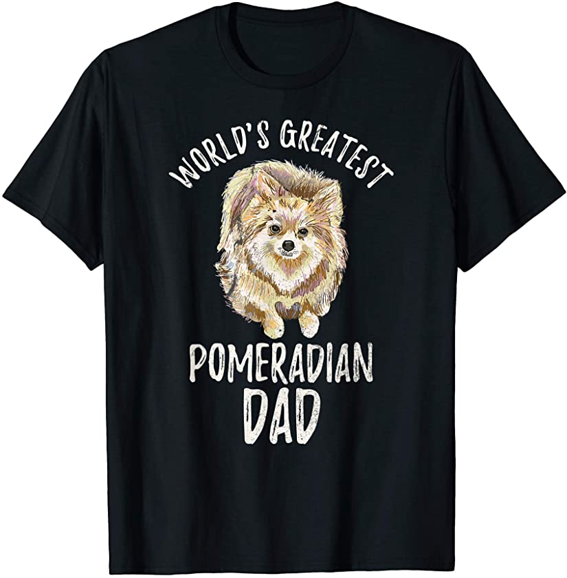 World’s Greatest Pomeranian Dad Funny Pom Papa Puppy Lover T-Shirt