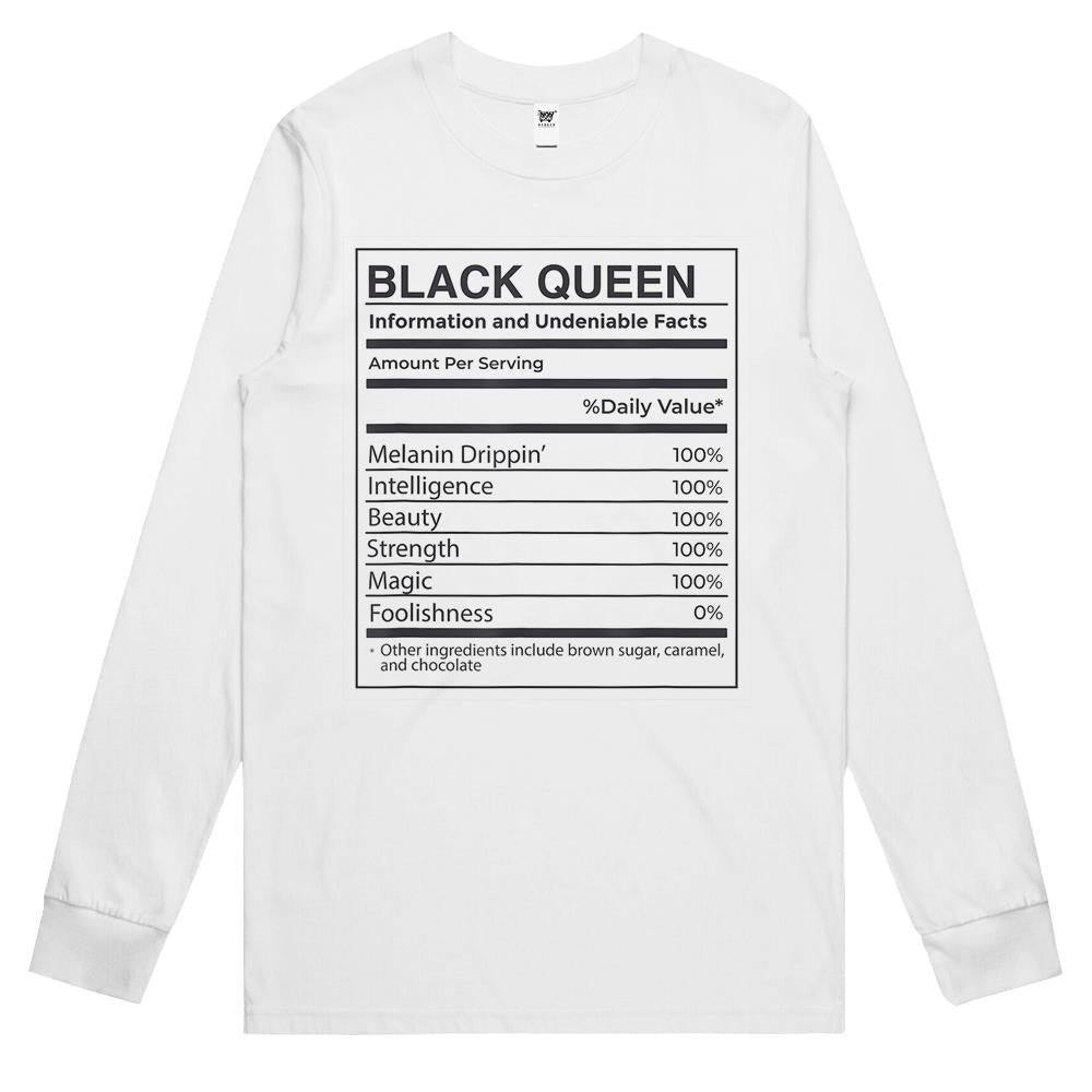 Nutritional Facts Shirt, Nutritional Facts Long Sleeve T Shirts, Black Queen Nutrition Facts, Black Queen Nutritional Information Facts Melanin Meme Long Sleeve T Shirts