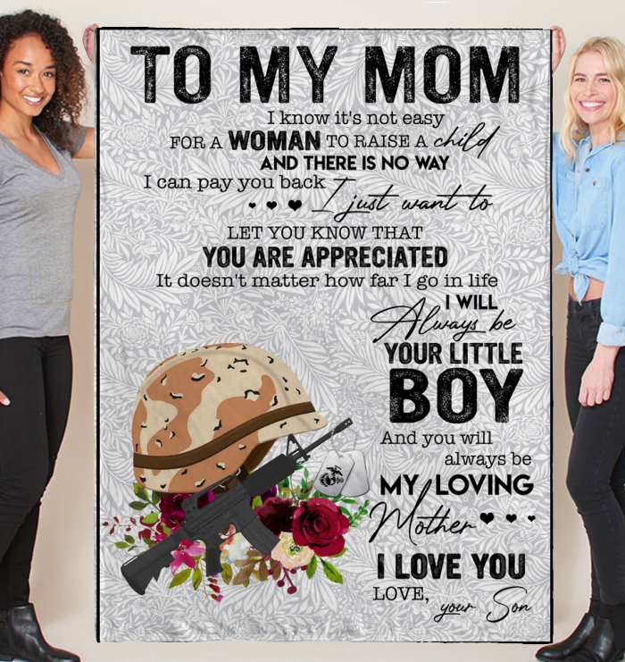 To My Mom I Will Always Be Your Little Boy Veteran Fleece Blanket Gift For Family, Birthday, Mother, Army, Veteran Gift Home Decor Bedding Couch Sofa Soft And Comfy