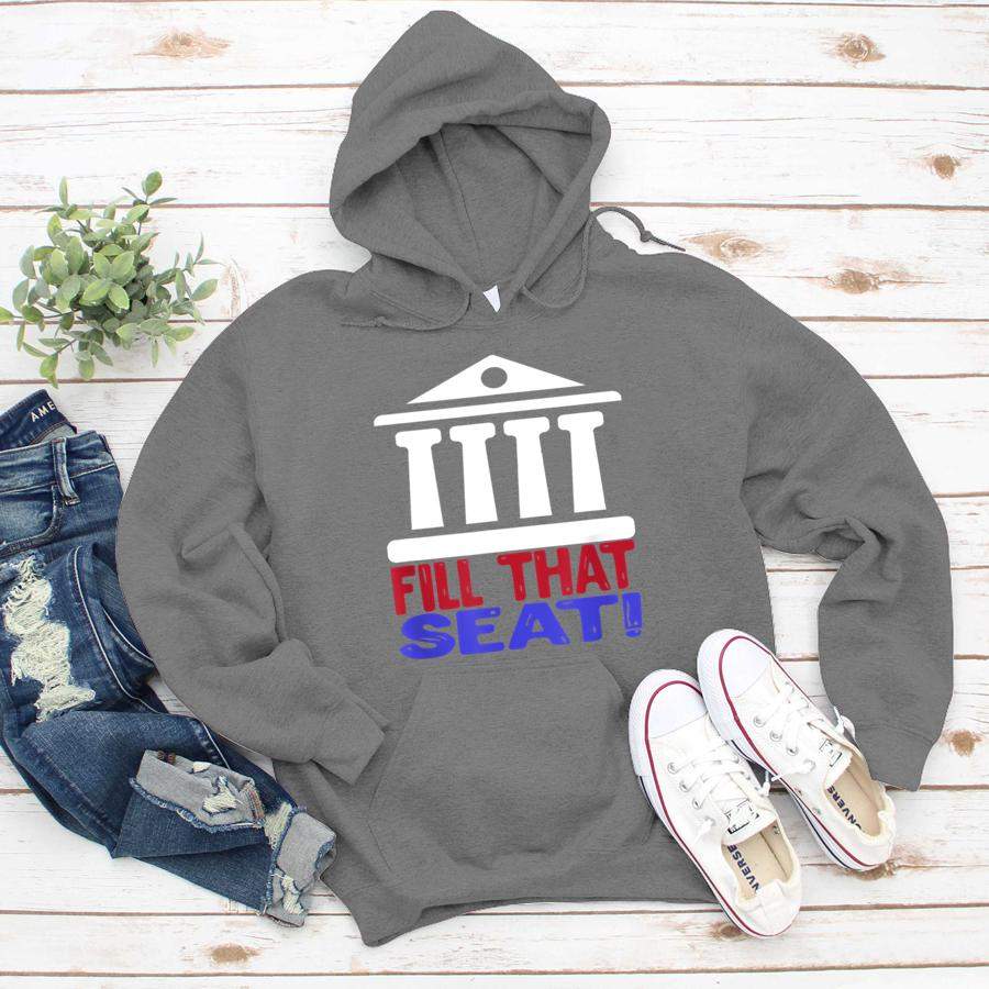 Fill That Seat Gift for Men Women USA Flag Fill The Seat  Hoodie