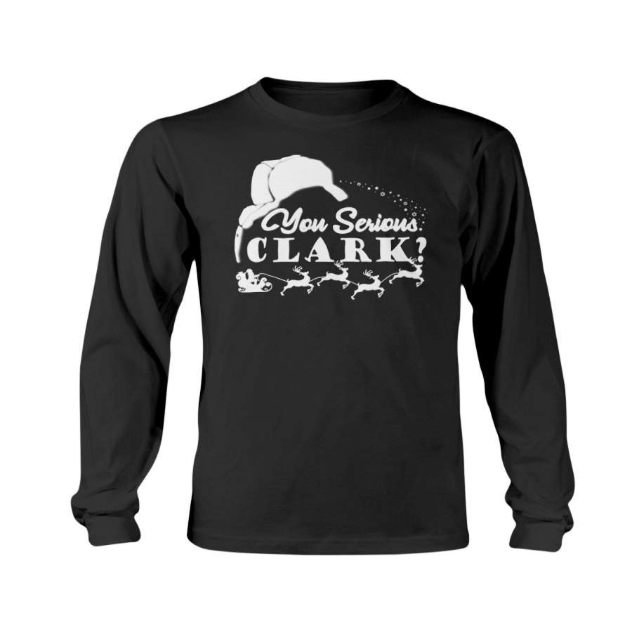 Christmas – Vacation – You Serious Clark Sweatshirt & Hoodie