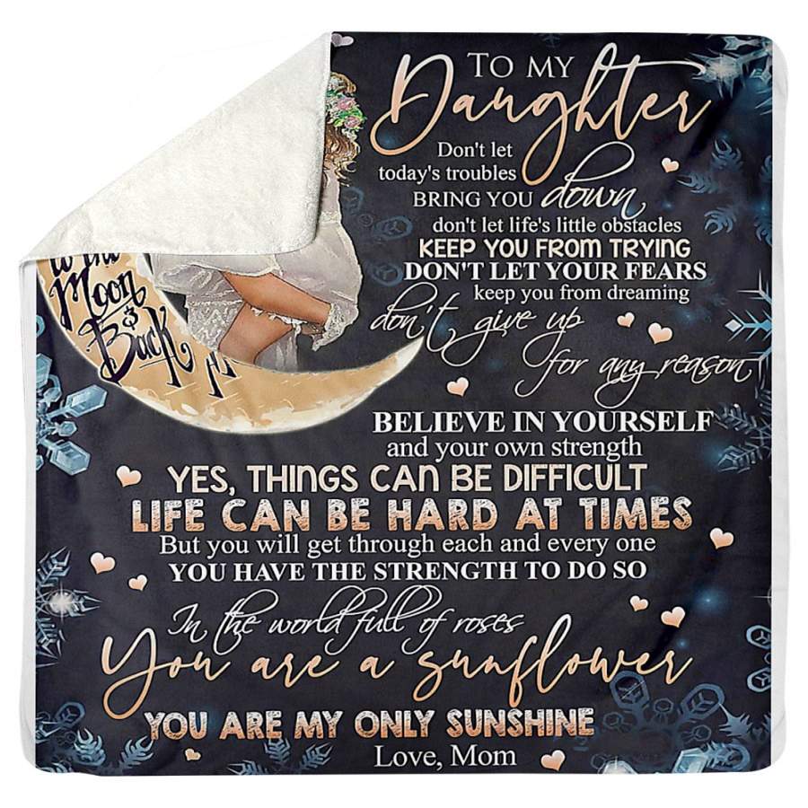 To My Daughter You Are My Only Sunshine Love Mom Sherpa Blanket