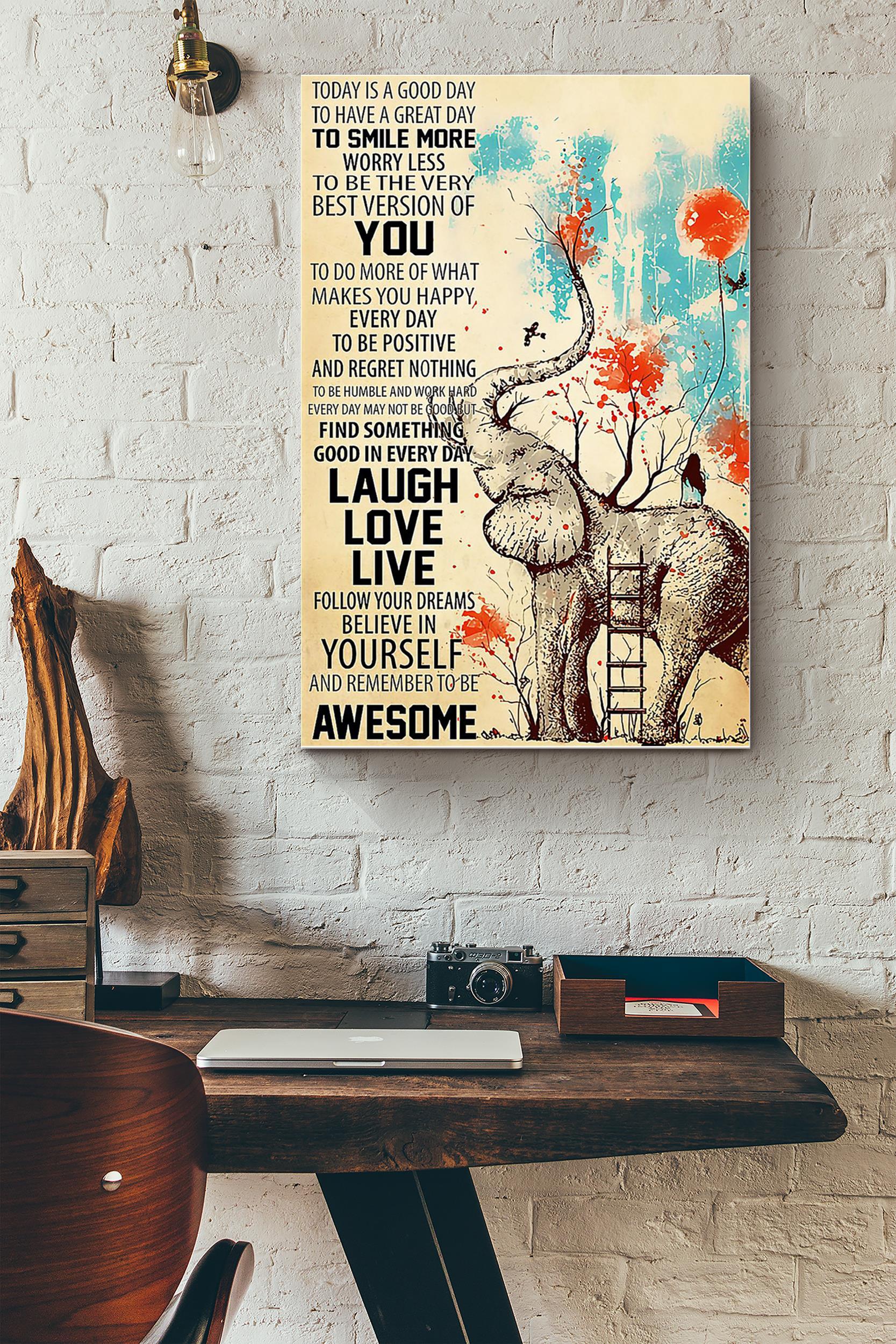 Elephants Remember To Be Awesome (Unframed) Poster