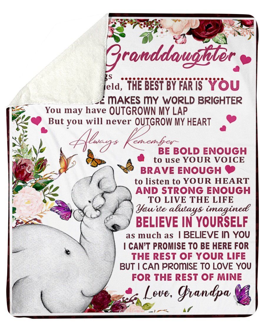 Grandpa Gift For Granddaughter Elephant You Will Never Outgrow My Heart Sherpa Blanket