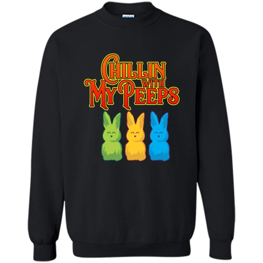 Chilling With My Peeps T-shirt Cool Easter Bunny Rabbit Tee Printed Crewneck Pullover Sweatshirt 8 oz