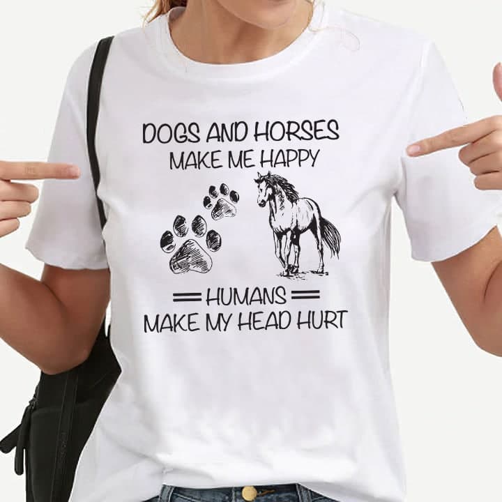 Dogs And Horses Make Me Happy Classic T-Shirt