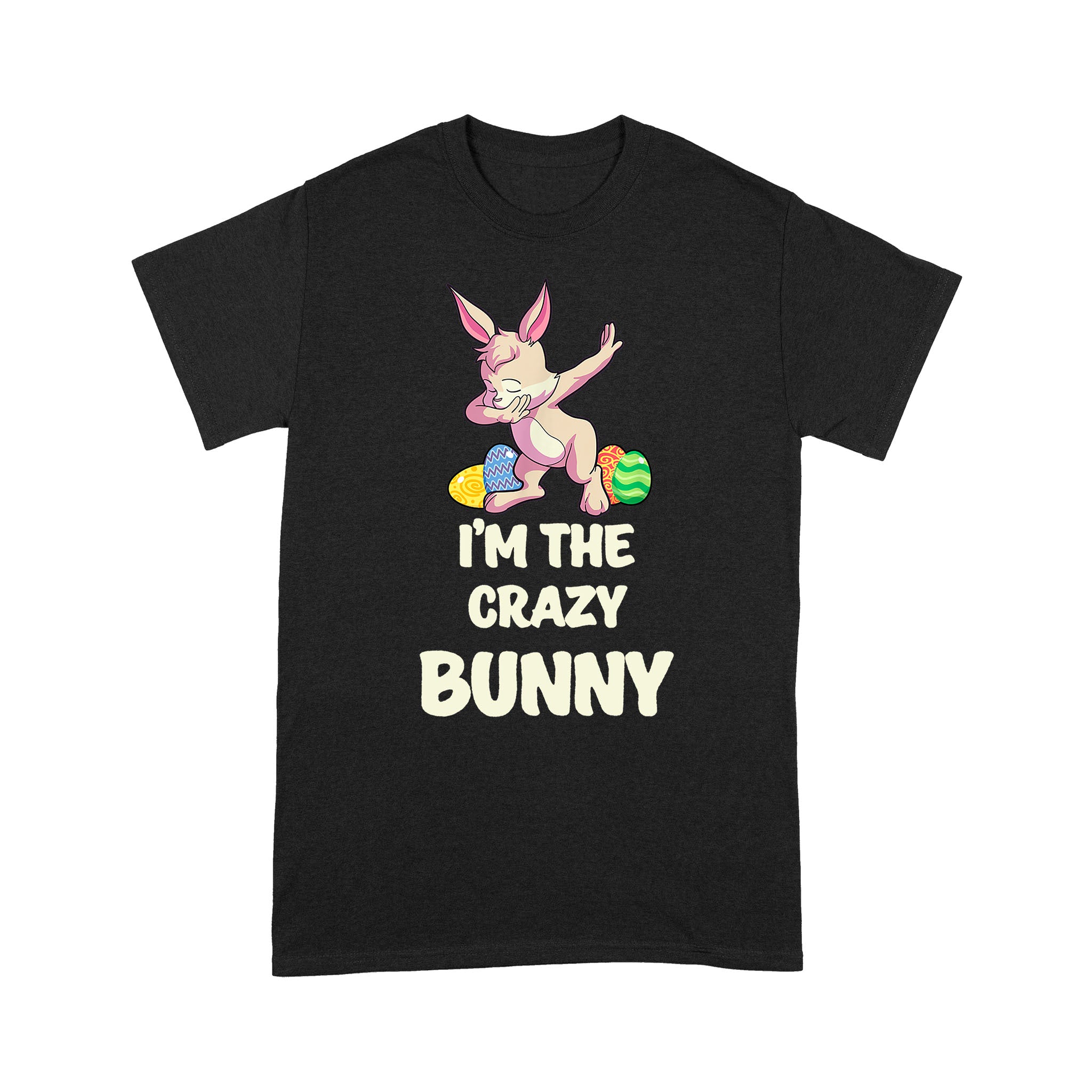 Crazy Bunny Matching Family Group Easter Party – Standard T-Shirt