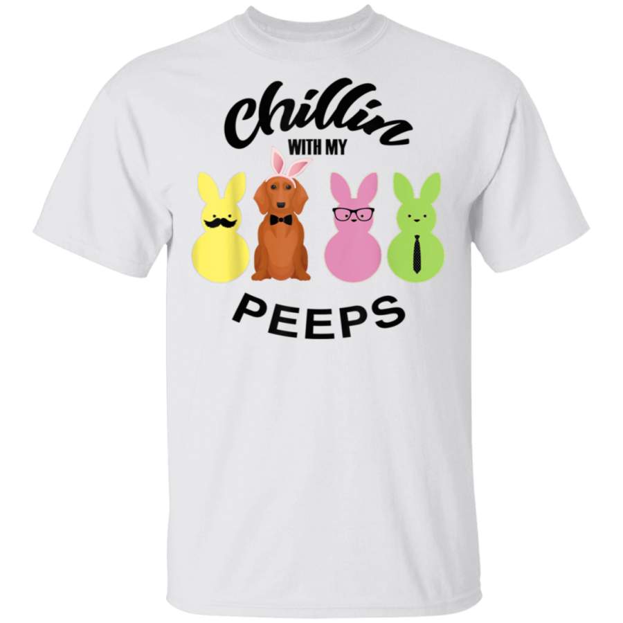 Chillin With My Peeps  Easter Bunny Dachshund Dog Tshirt