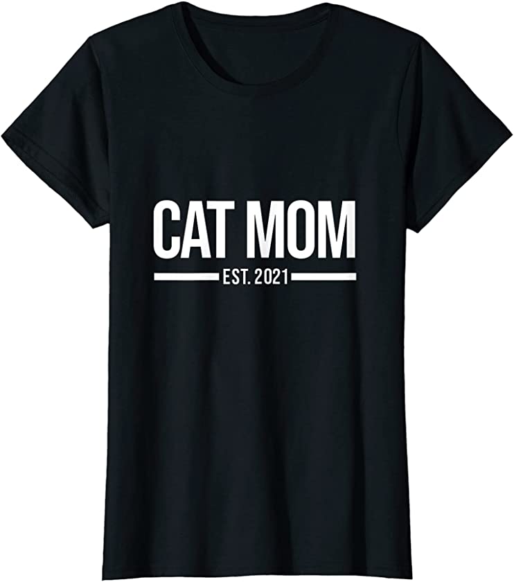 Womens Cat Mom Est. 2021 First-Time Cat Mother Kitten Kitty T-Shirt